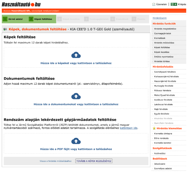 Képernyőkép a hirdetésfeladás folyamatáról. A képek feltöltése lépésnél 12 képet, 12 darab dokumentumról készült képet, és a JSZP-ről letöltött dokumentumot lehet hozzáadni a használt autó hirdetéshez.